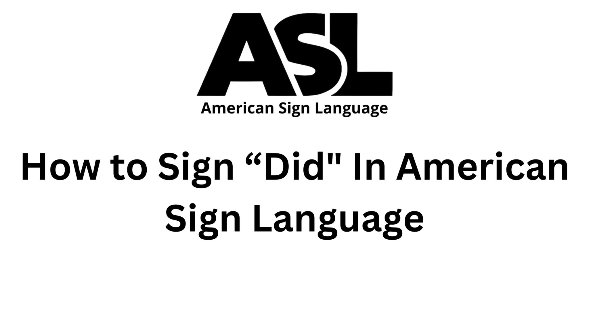 How To Sign I Only Know A Little Sign Language