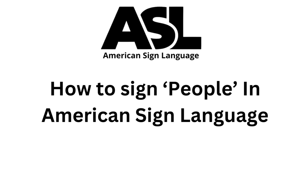 sign-for-People-in-asl